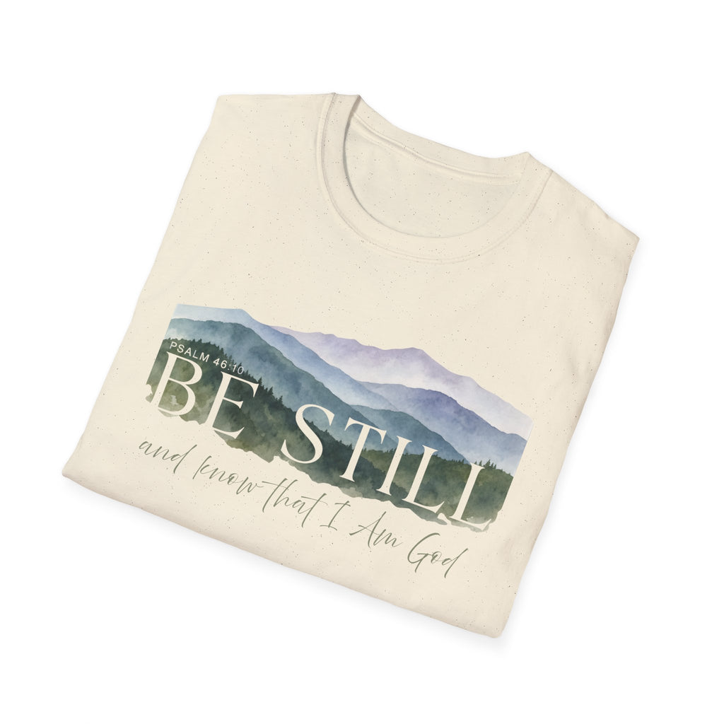 Be Still T-shirt