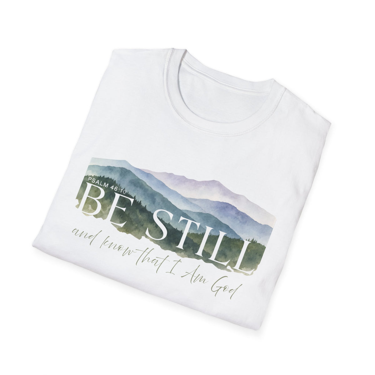 Be Still T-shirt