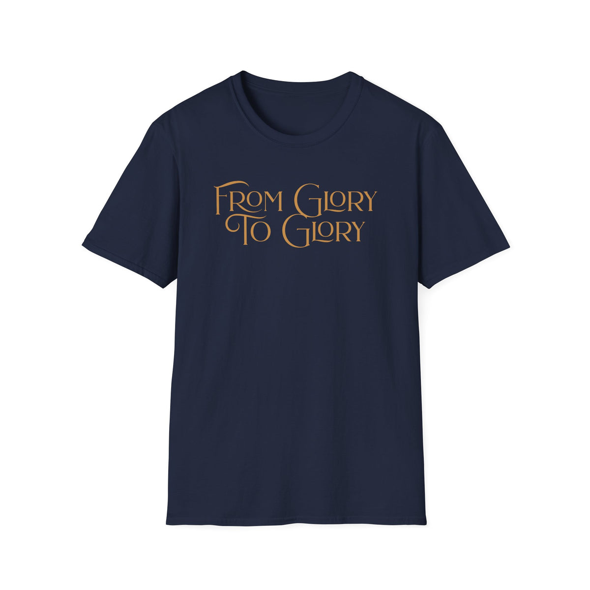 From Glory To Glory T-shirt -gold