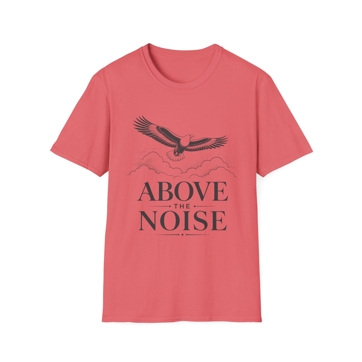 Above the Noise T‑Shirt — Soaring Eagle