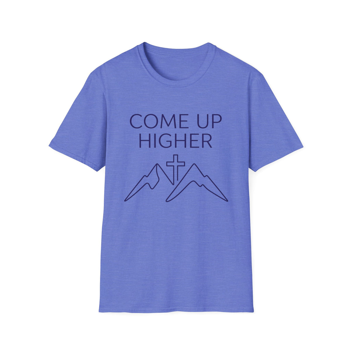Come Up Higher - Mnts and Cross T-shirt