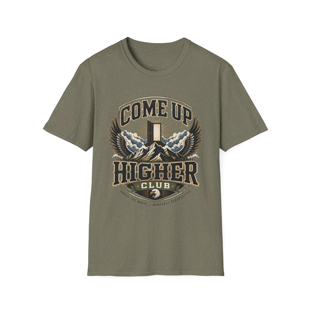 Come Up Higher Club T-shirt
