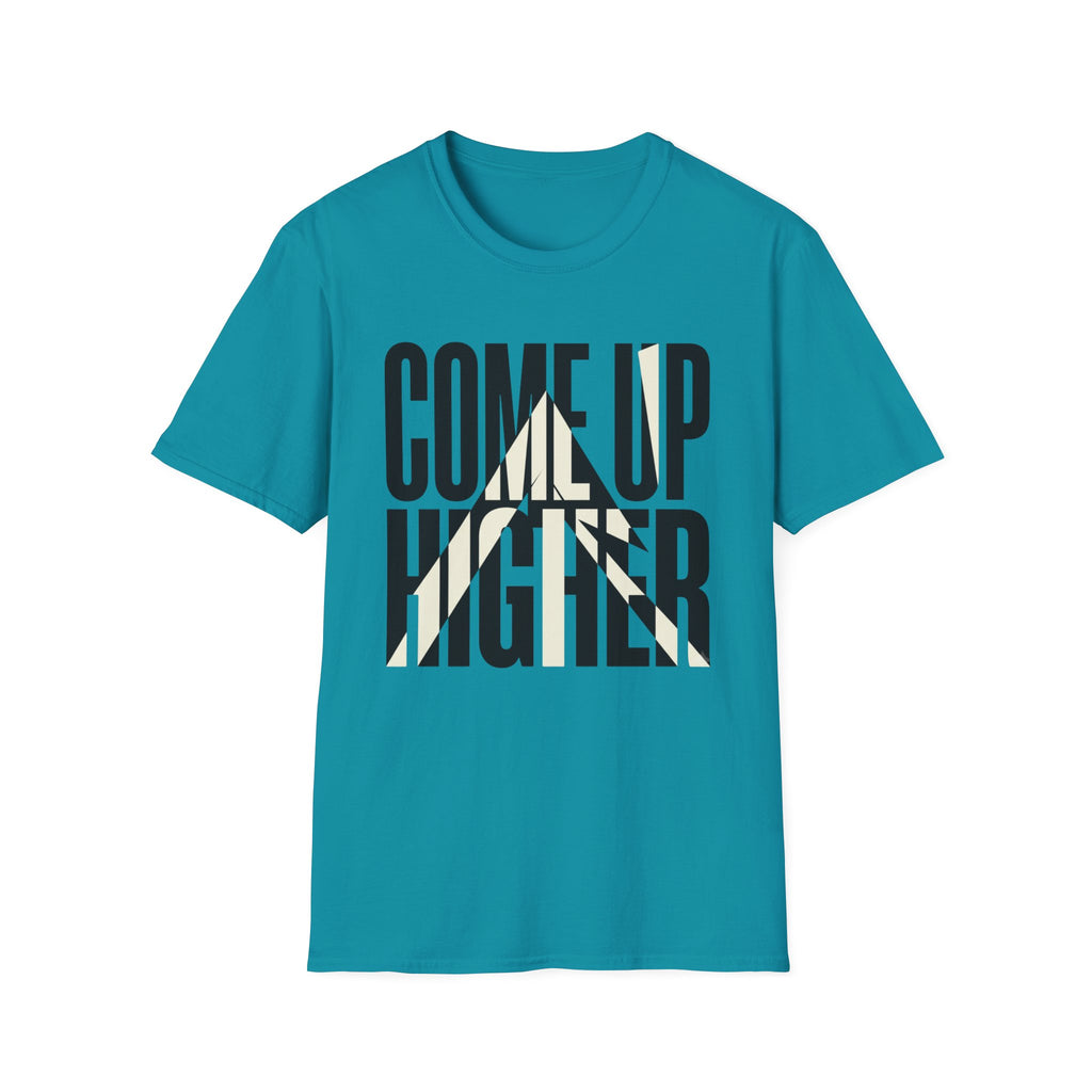 Come Up Higher - black and white T-shirt