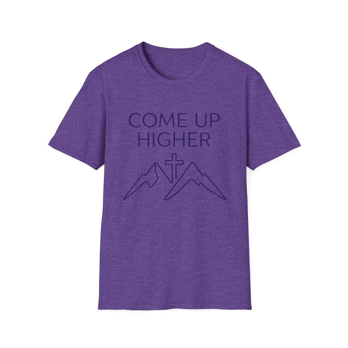Come Up Higher - Mnts and Cross T-shirt