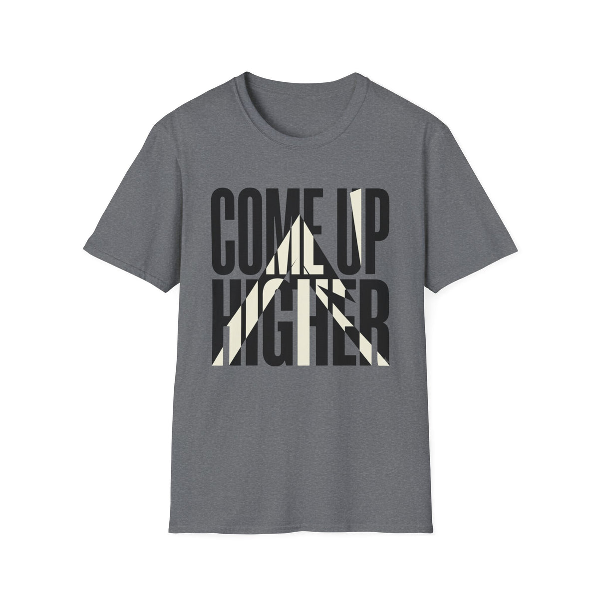 Come Up Higher - black and white T-shirt