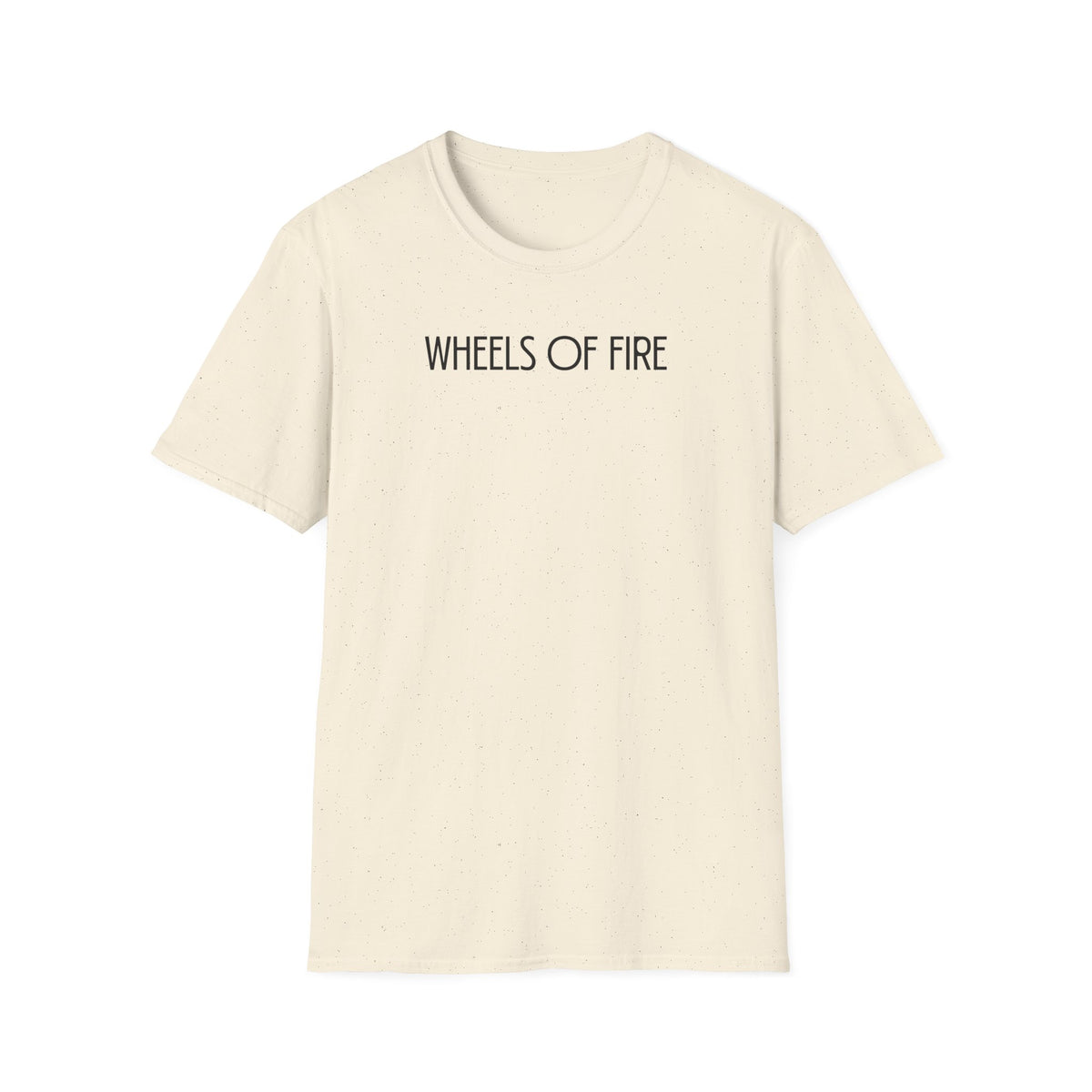 Wheels Of Fire T-shirt