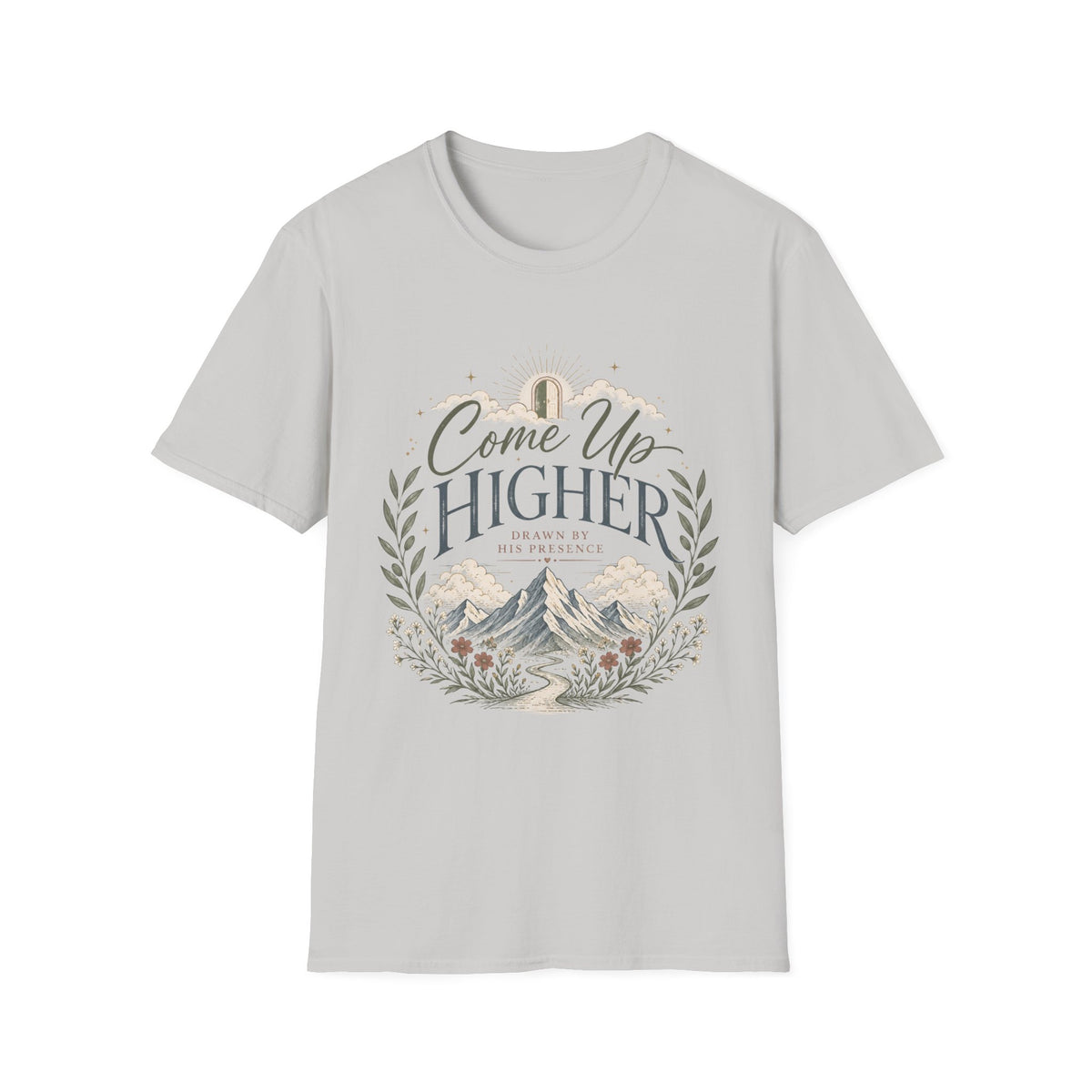 Come Up Higher - Drawn By His Presence T-shirt