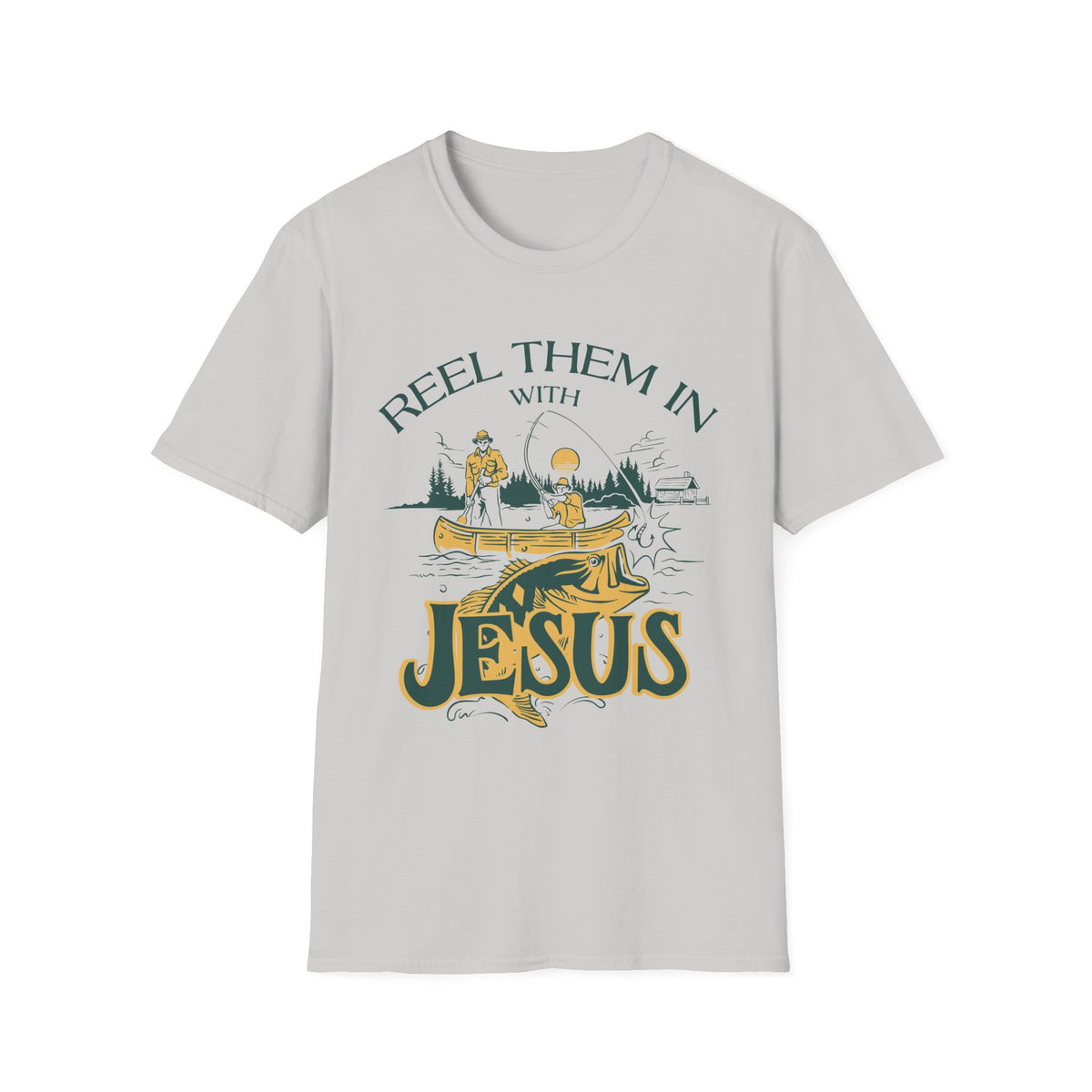 Reel Them In With Jesus T-shirt