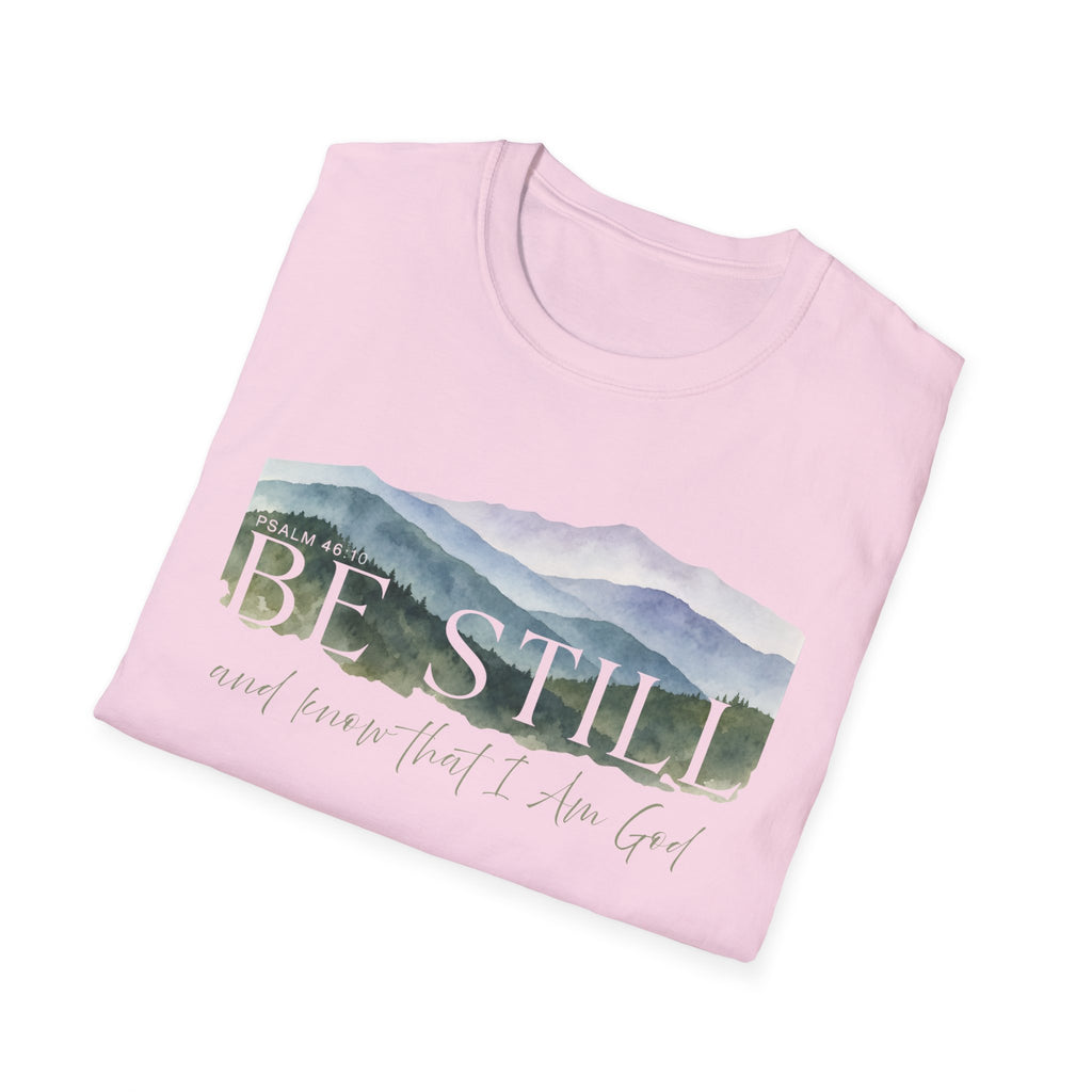 Be Still T-shirt