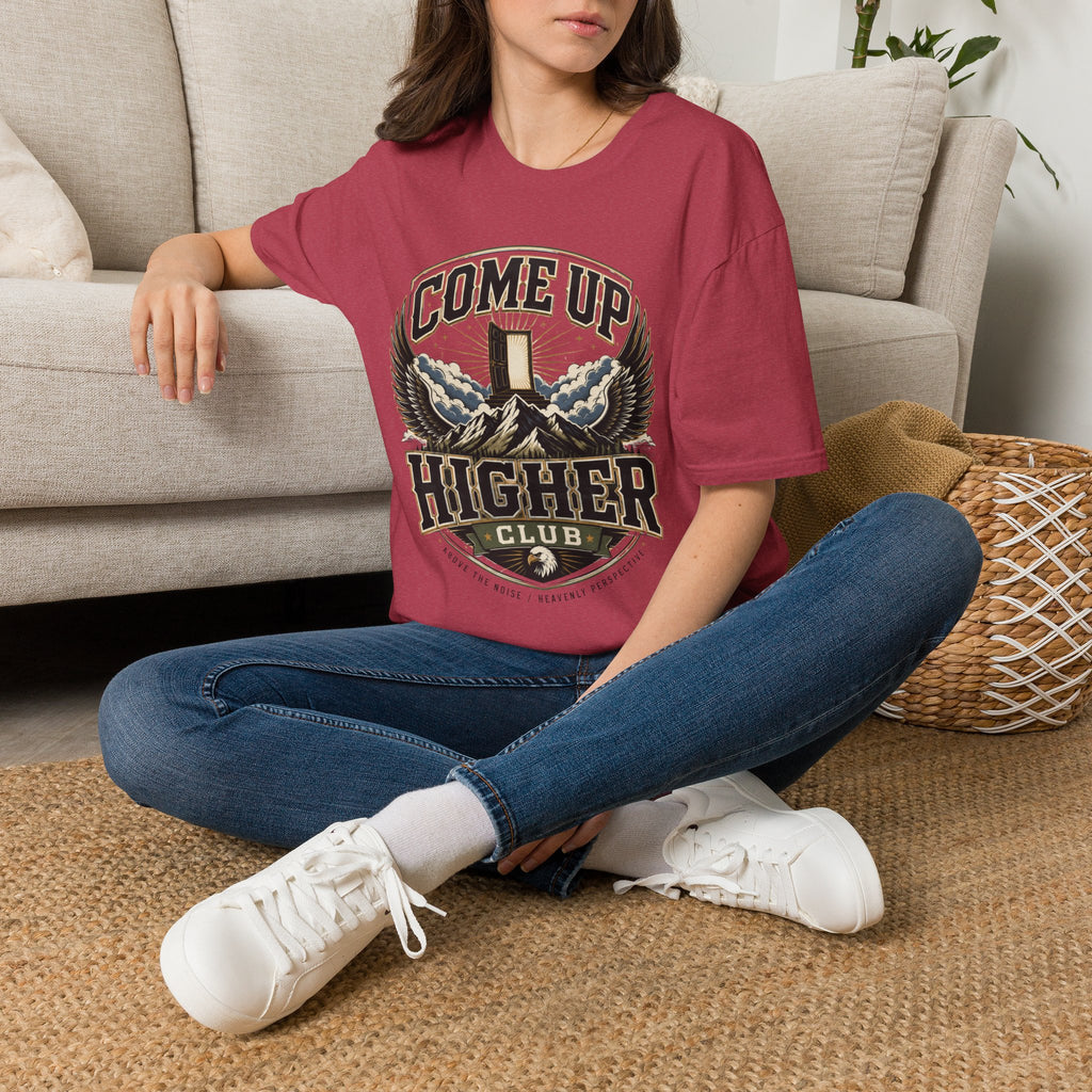 Come Up Higher Club T-shirt