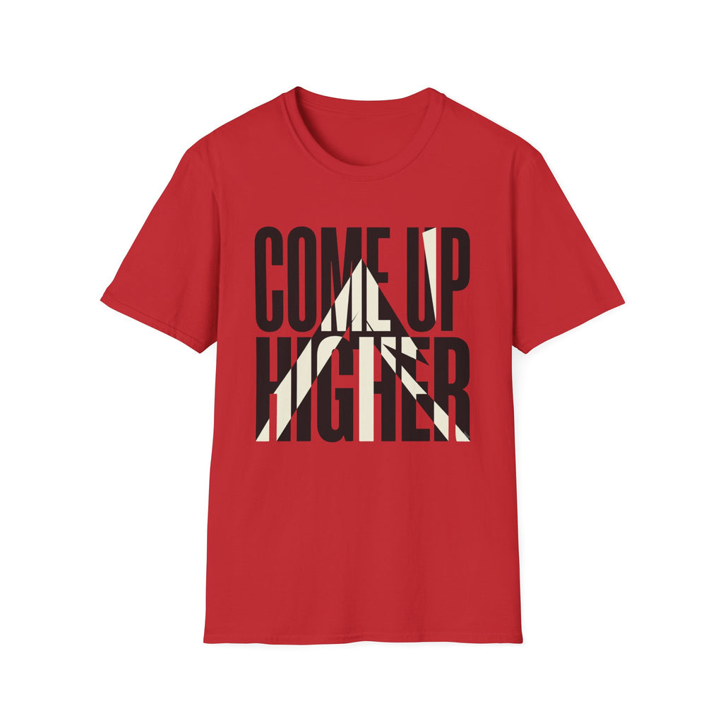 Come Up Higher - black and white T-shirt