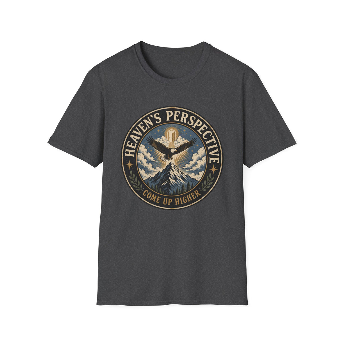 Heaven's Perspective - Come Up Higher T-shirt