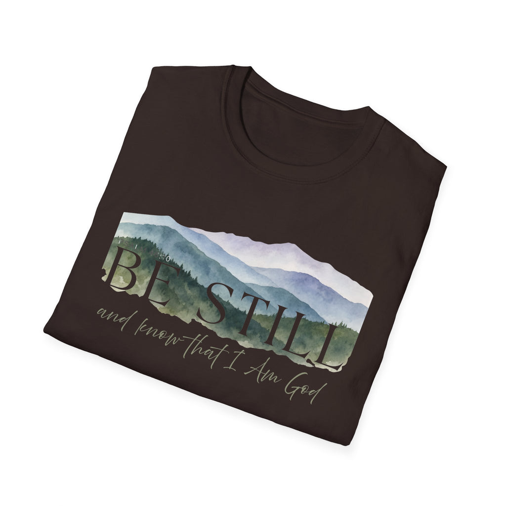 Be Still T-shirt