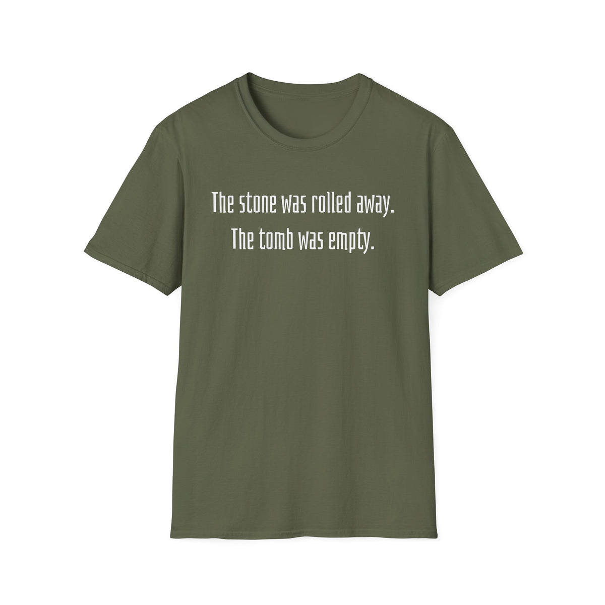 The Stone Was Rolled Away T-shirt