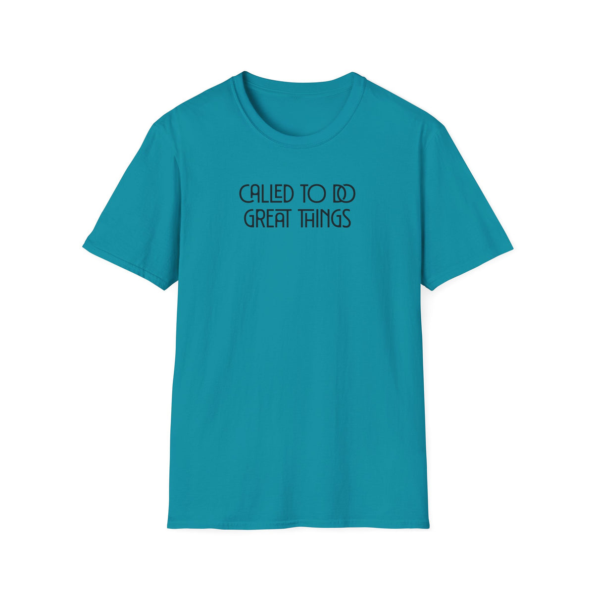 Called To Do Great Things T-shirt