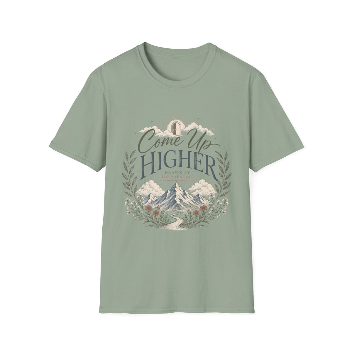 Come Up Higher - Drawn By His Presence T-shirt