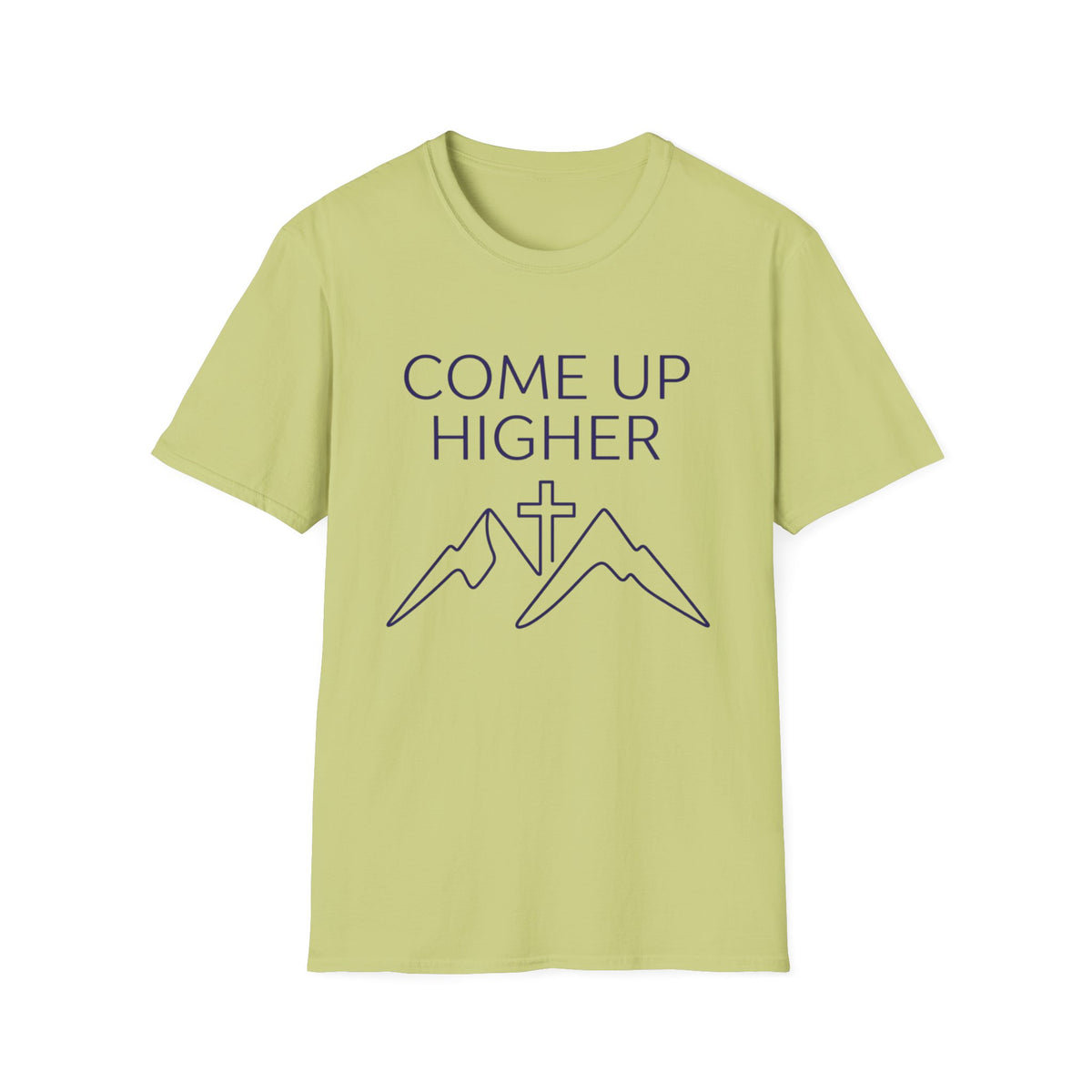 Come Up Higher - Mnts and Cross T-shirt