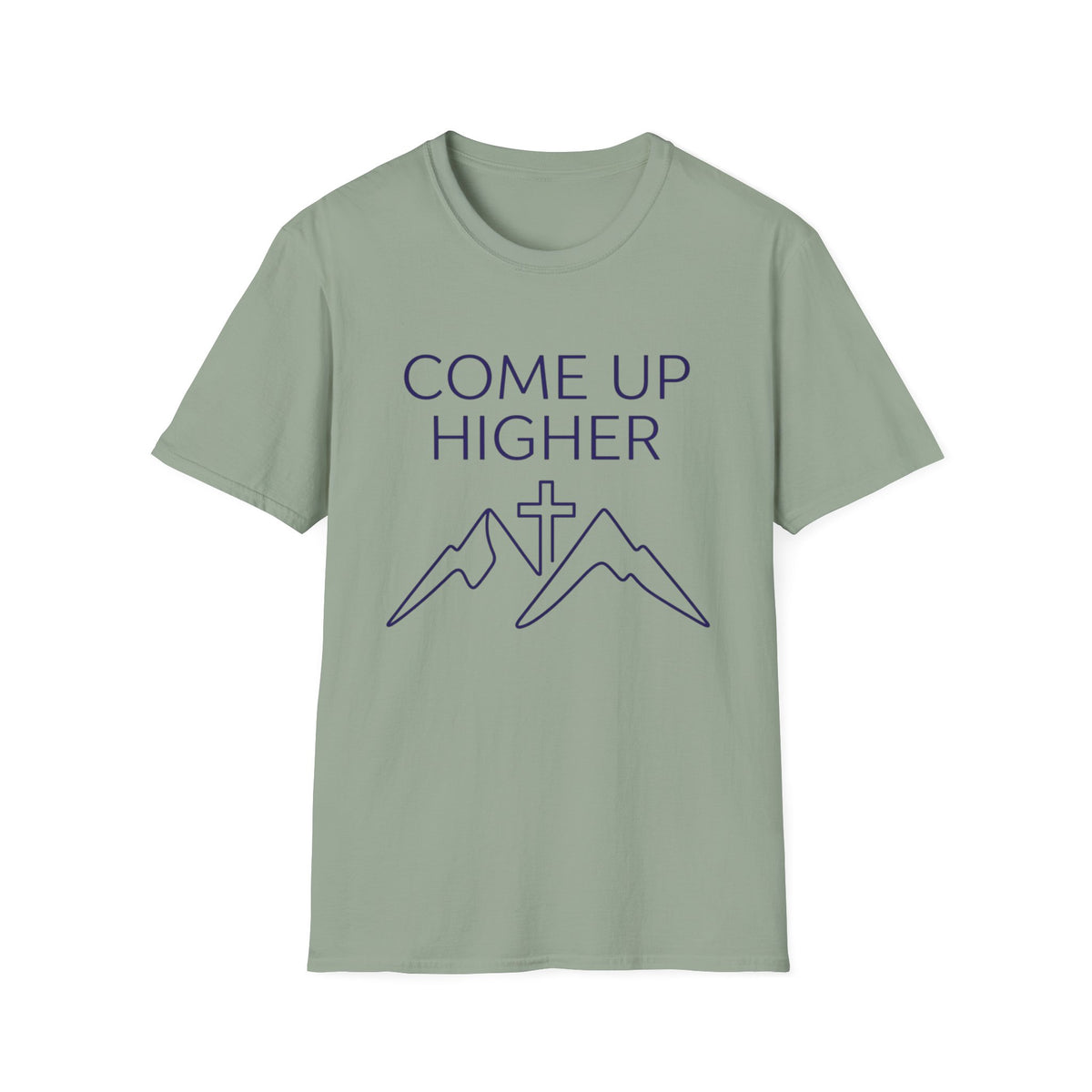 Come Up Higher - Mnts and Cross T-shirt