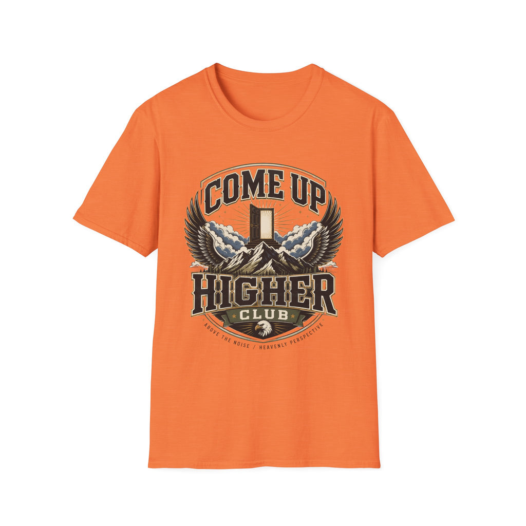 Come Up Higher Club T-shirt