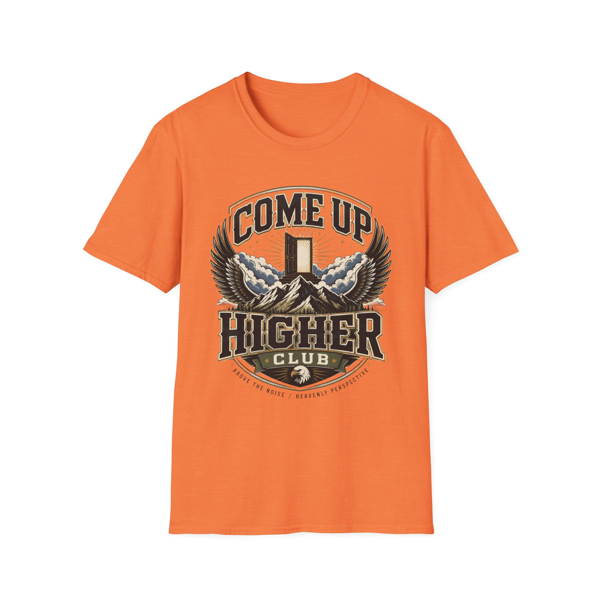 Come Up Higher Club T-shirt