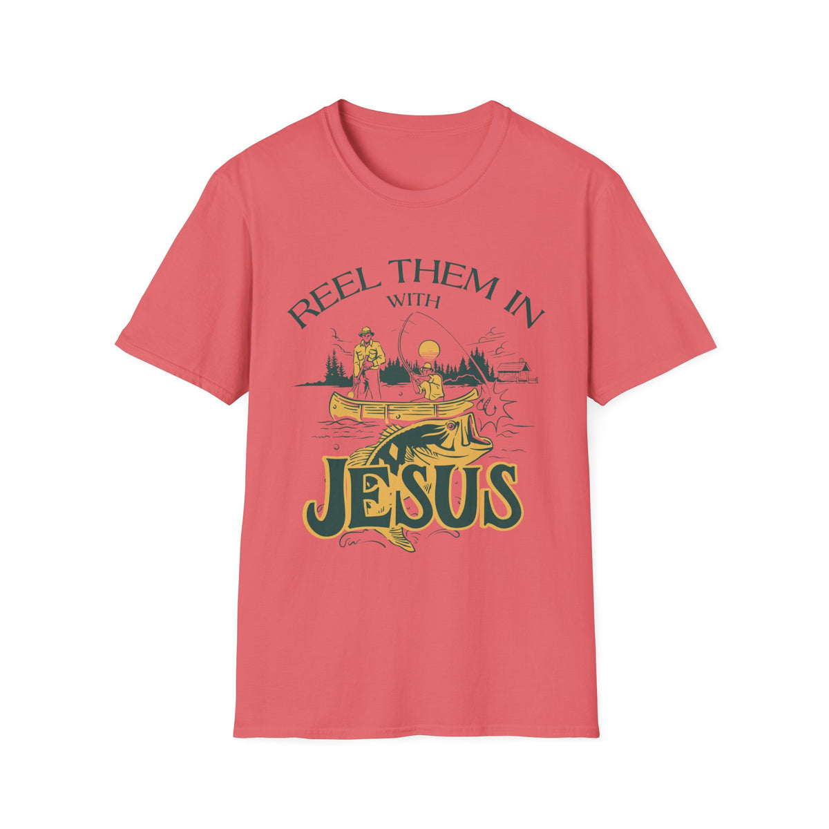 Reel Them In With Jesus T-shirt