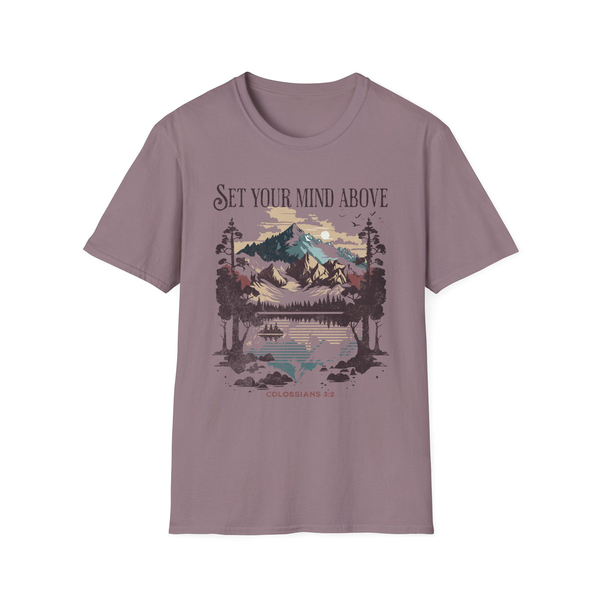 Set Your Mind Above T-shirt - Colossians