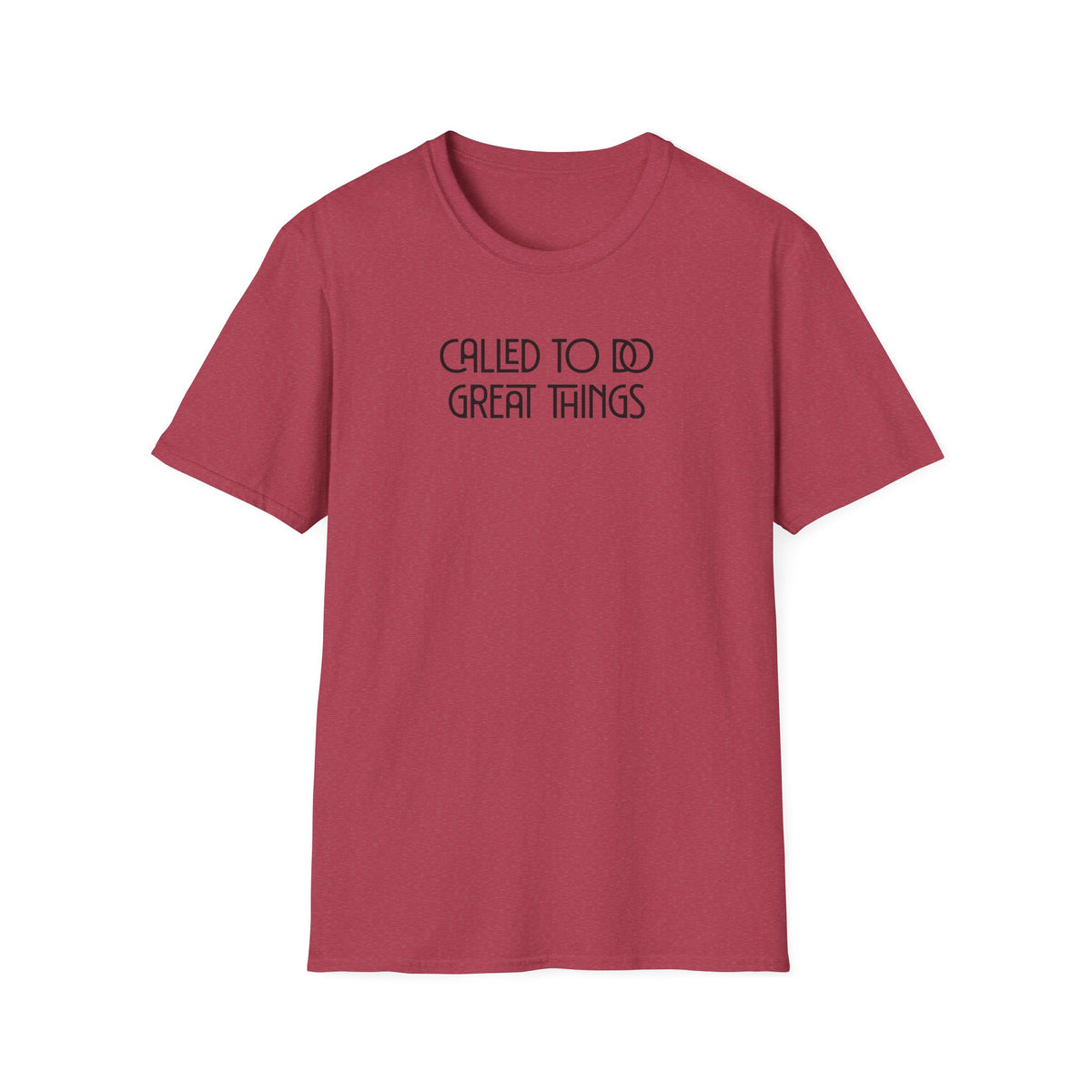 Called To Do Great Things T-shirt