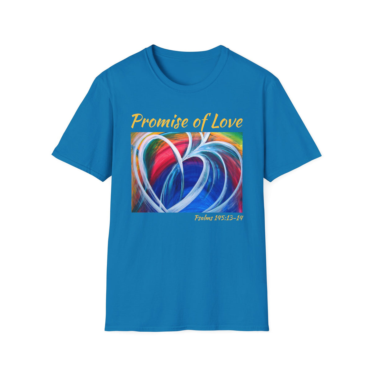 Promise of Love T-shirt
