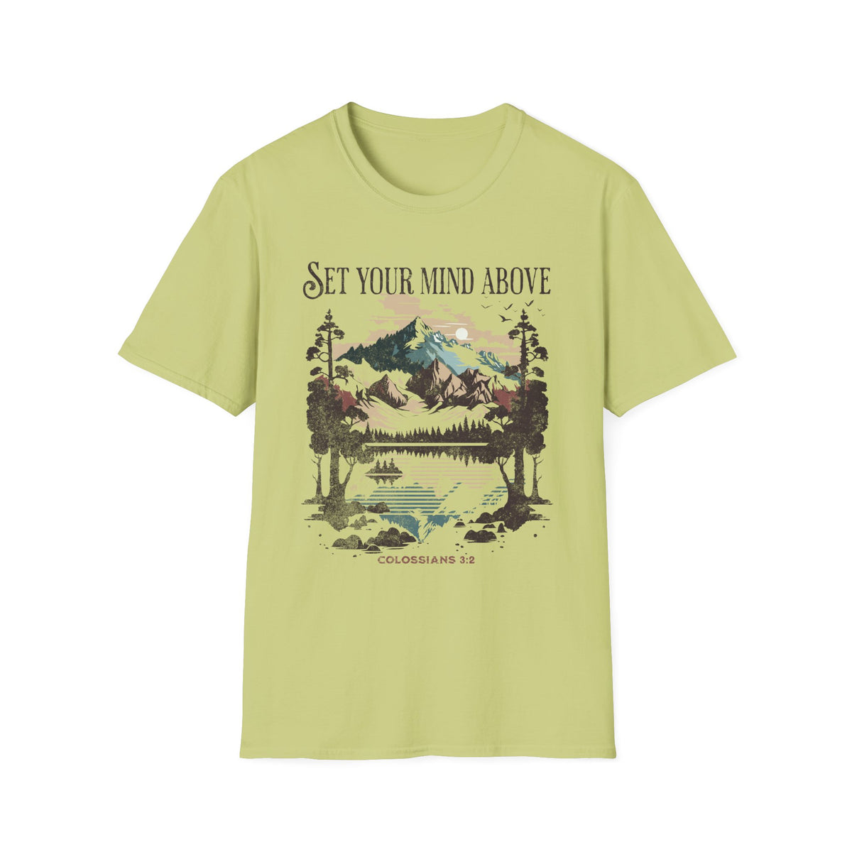 Set Your Mind Above T-shirt - Colossians
