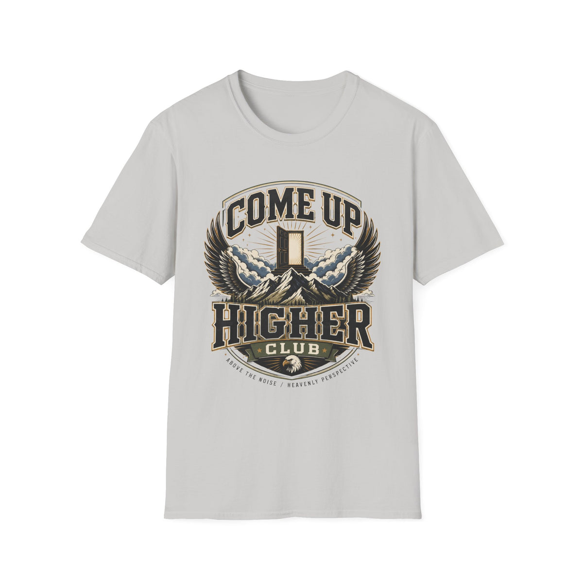 Come Up Higher Club T-shirt
