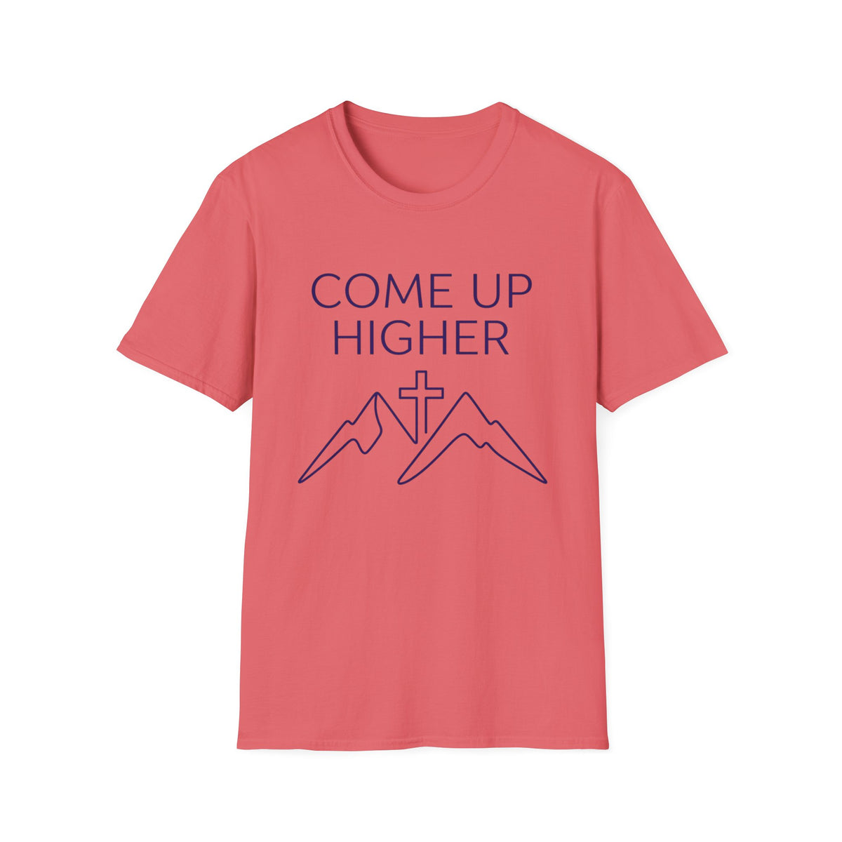 Come Up Higher - Mnts and Cross T-shirt