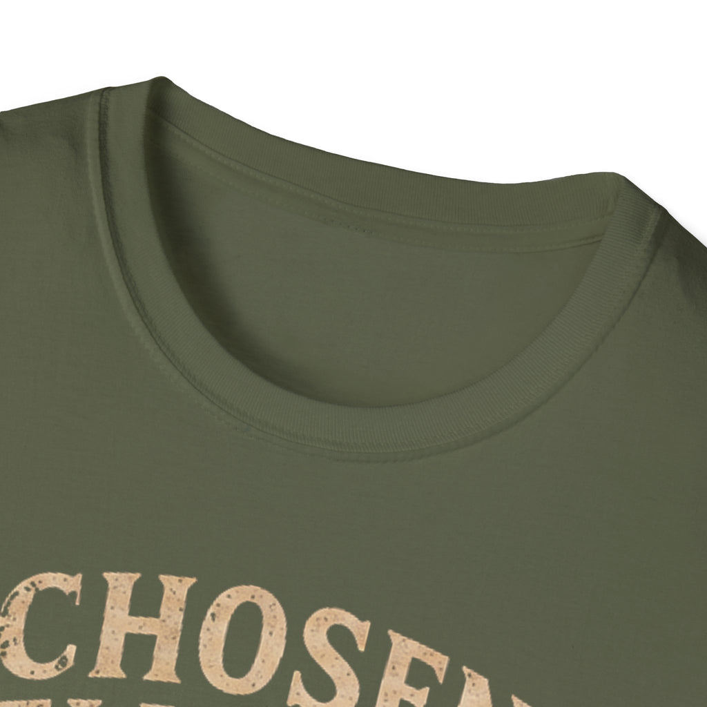 Chosen Delivered Well Mostly T-shirt