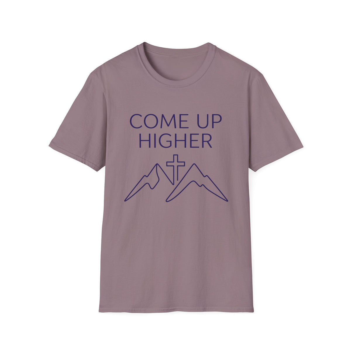 Come Up Higher - Mnts and Cross T-shirt