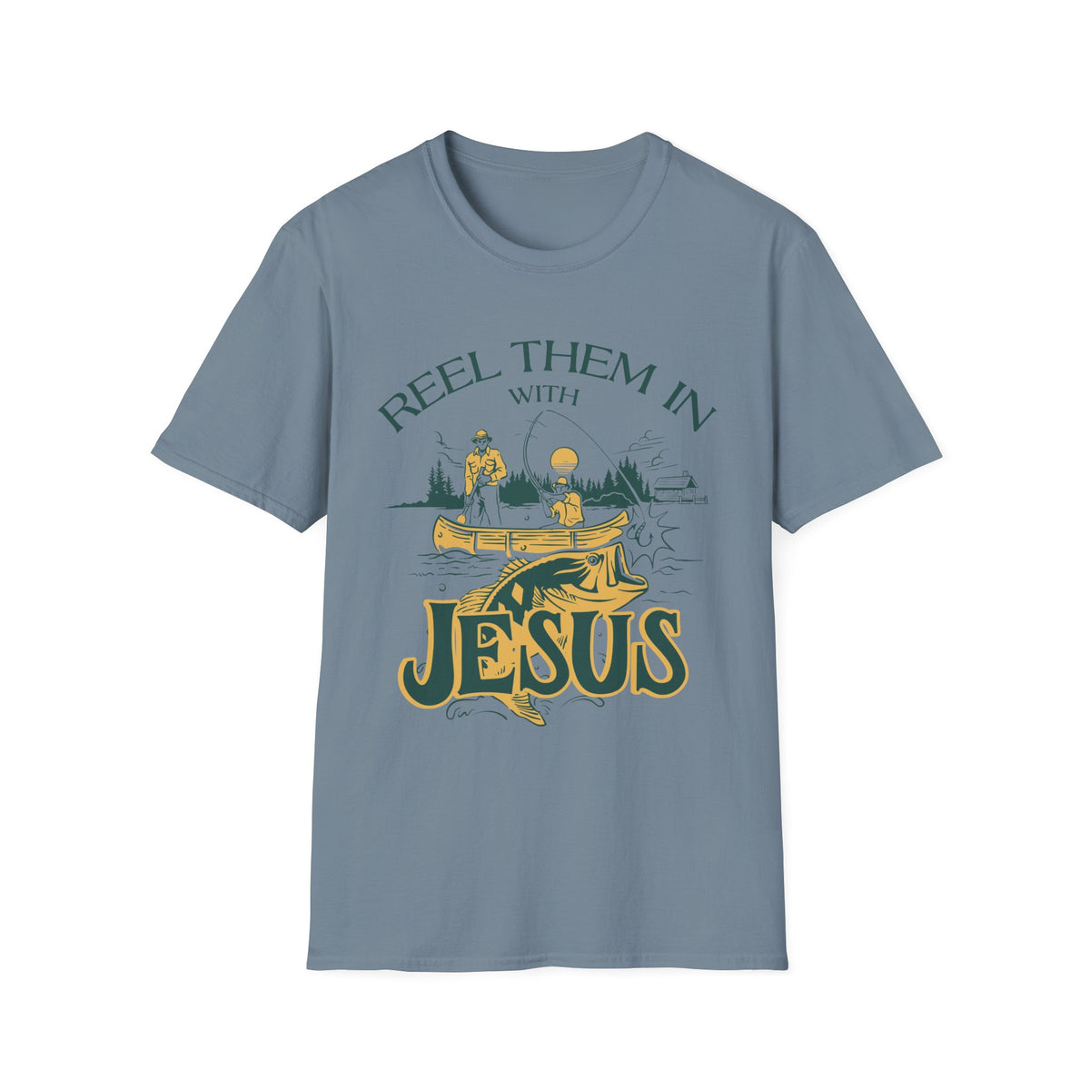 Reel Them In With Jesus T-shirt