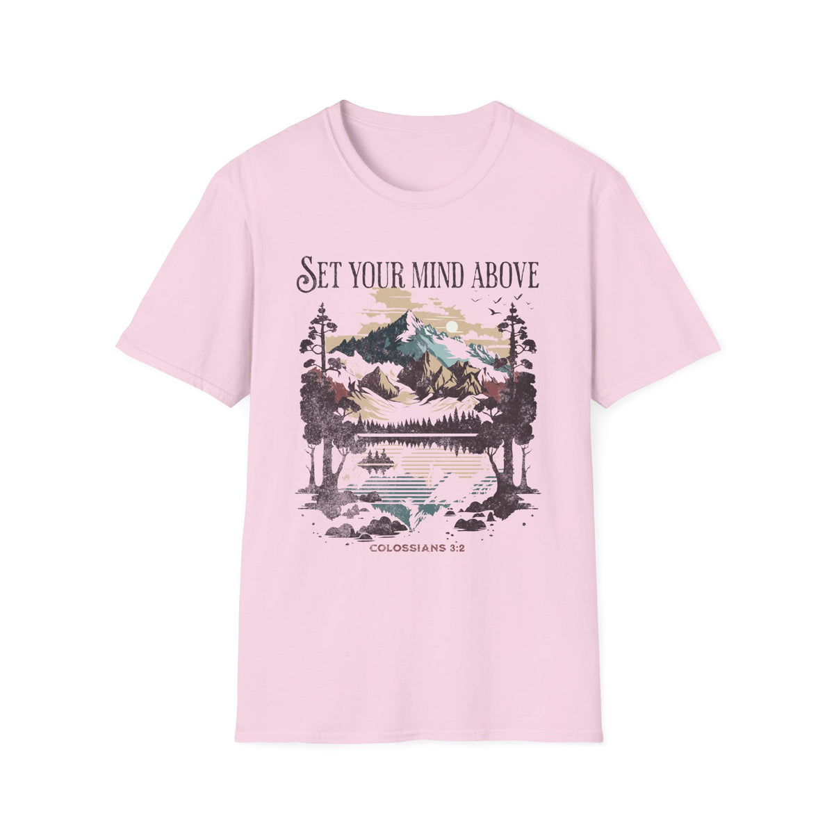 Set Your Mind Above T-shirt - Colossians
