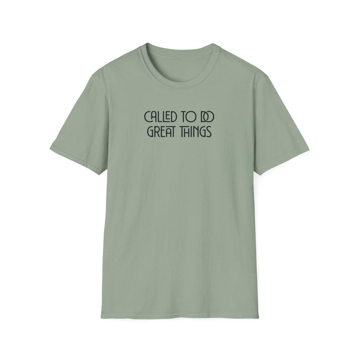 Called To Do Great Things T-shirt