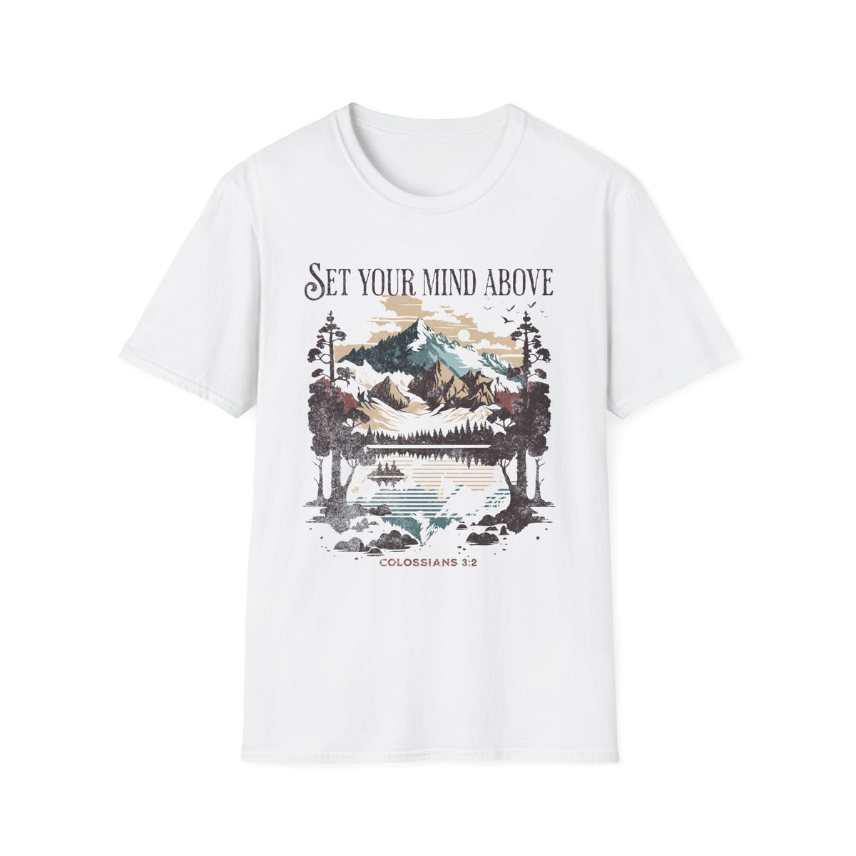 Set Your Mind Above T-shirt - Colossians