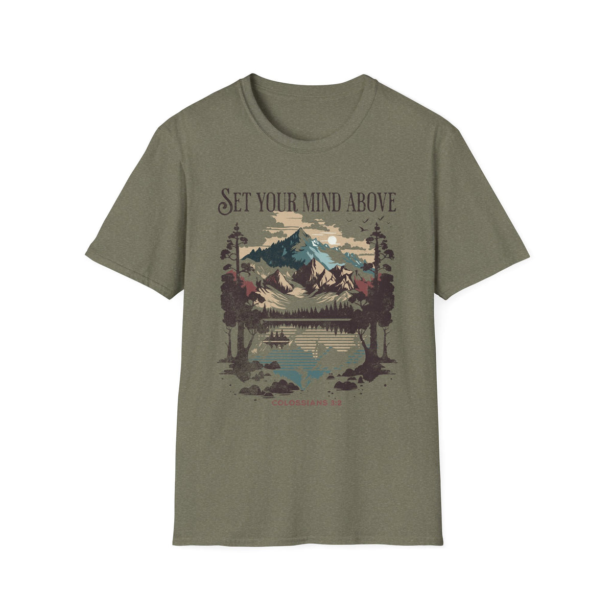 Set Your Mind Above T-shirt - Colossians