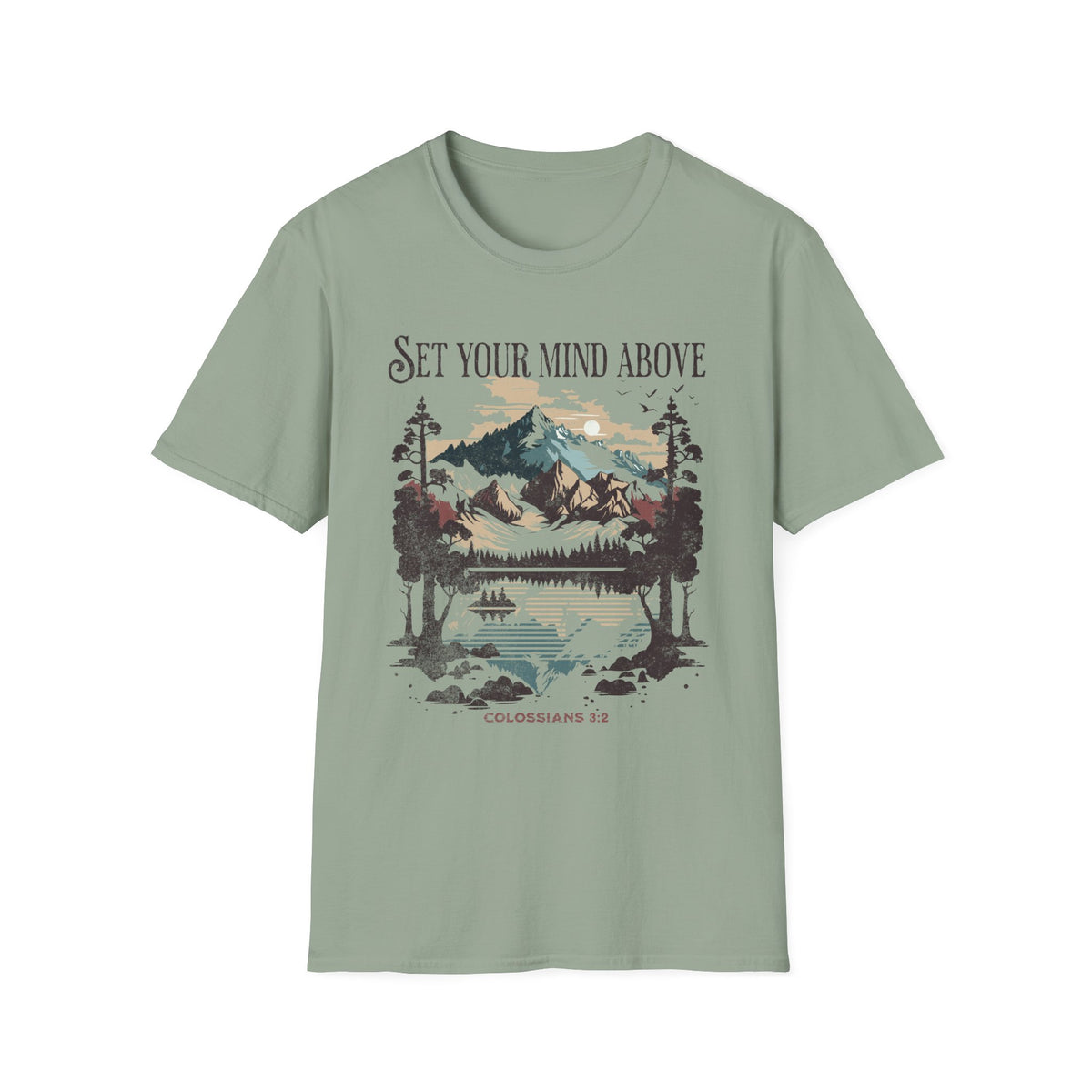 Set Your Mind Above T-shirt - Colossians