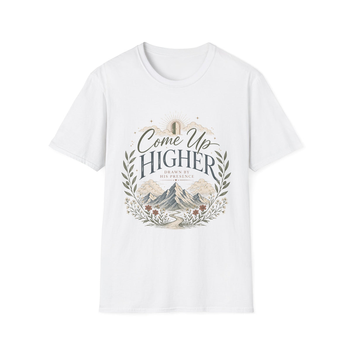 Come Up Higher - Drawn By His Presence T-shirt