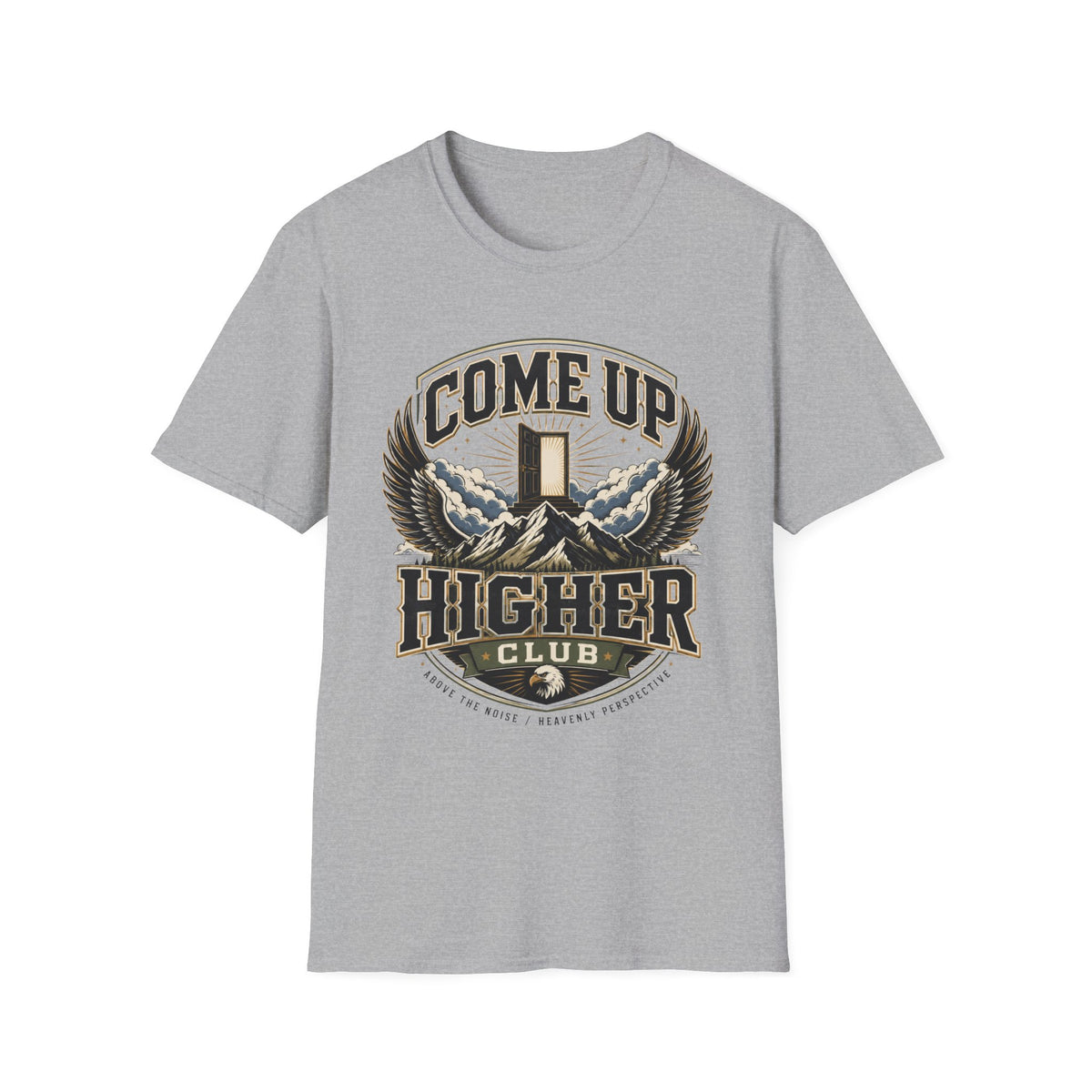 Come Up Higher Club T-shirt