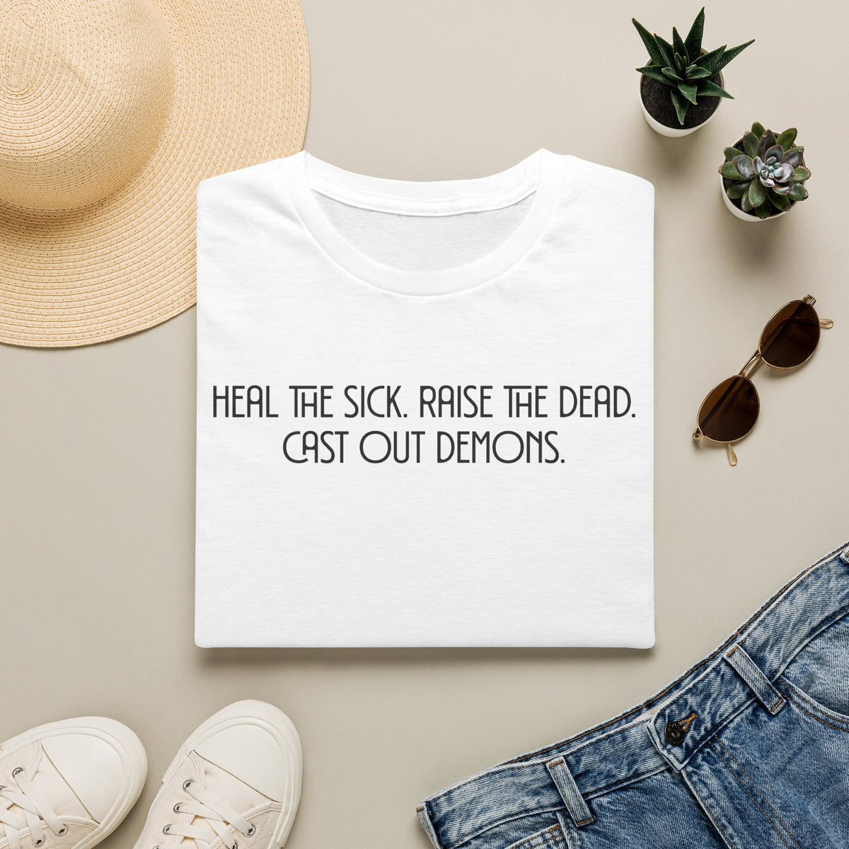 Heal The Sick Raise The Dead T-shirt
