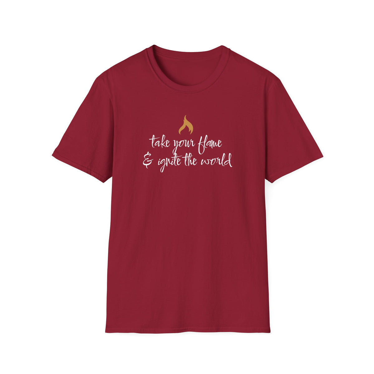 Take Your Flame & Ignite The World T-shirt - gold flame