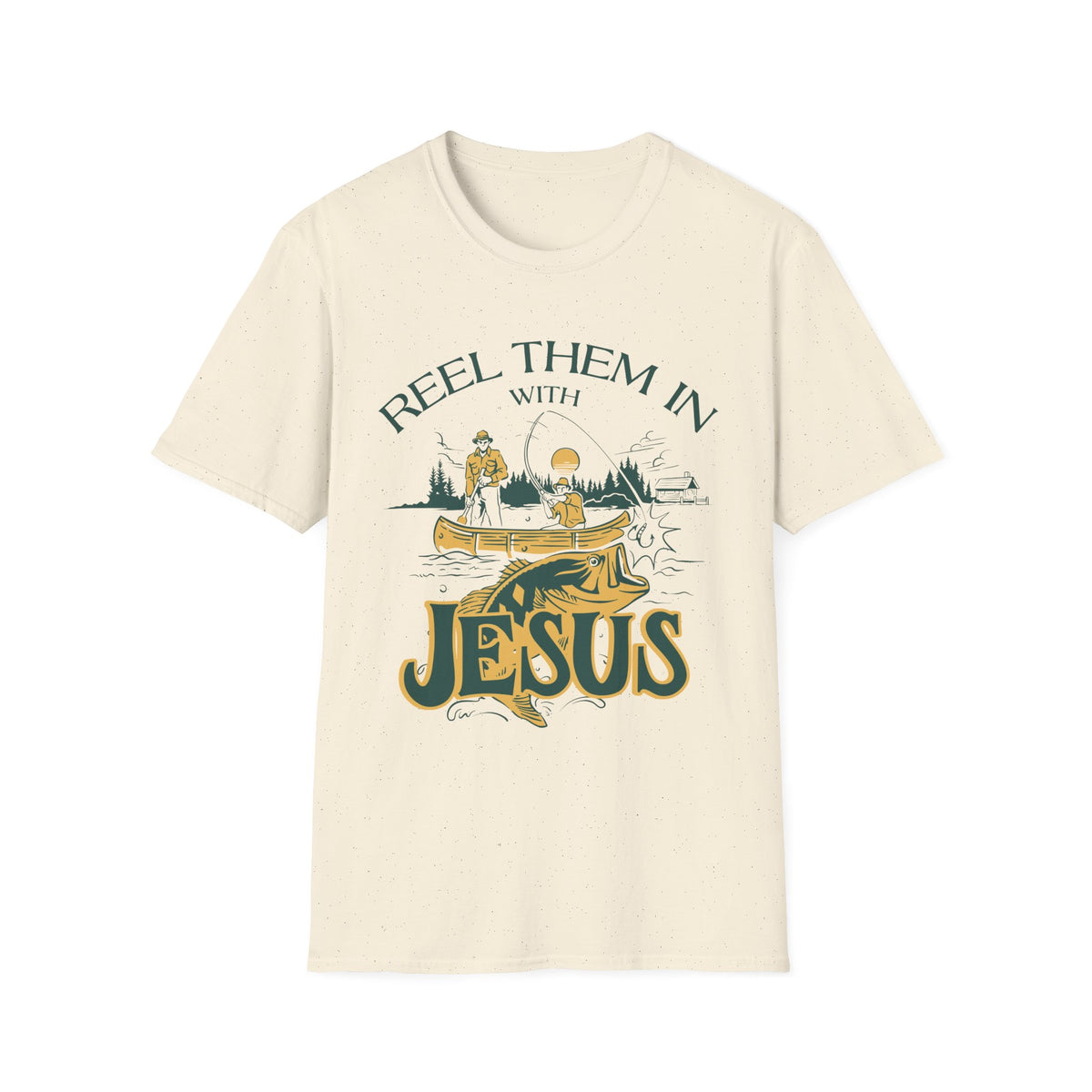 Reel Them In With Jesus T-shirt